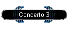 Concerto 3