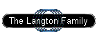 The Langton Family