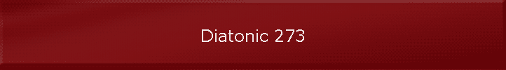 Diatonic 273