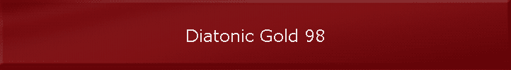Diatonic Gold 98