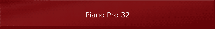 Piano Pro 32