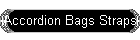Accordion Bags Straps