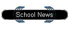 School News